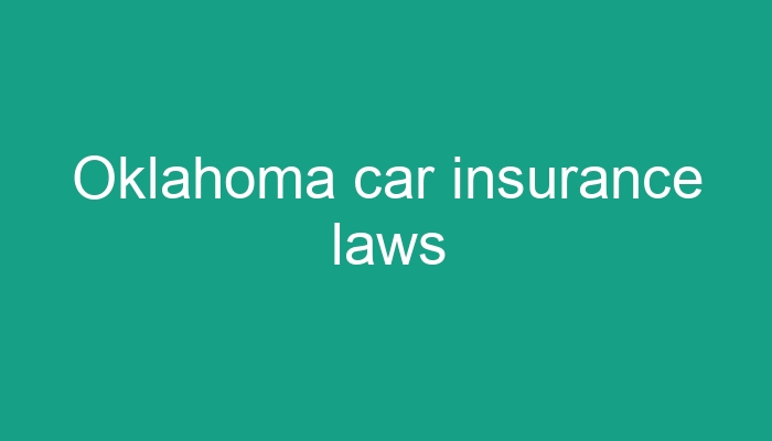 Oklahoma car insurance laws