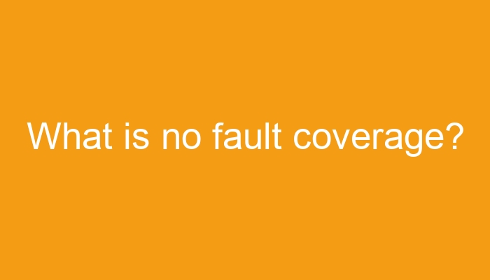 what-is-no-fault-coverage